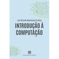INTRODUÇÃO À COMPUTAÇÃO