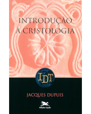 INTRODUÇÃO À CRISTOLOGIA