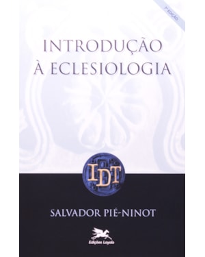 INTRODUÇÃO À ECLESIOLOGIA