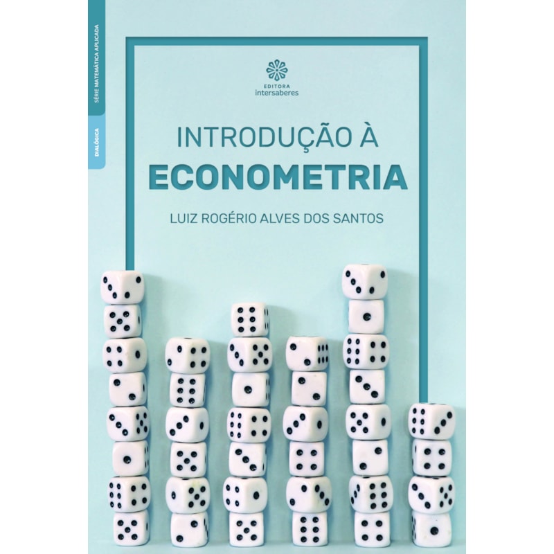 INTRODUÇÃO À ECONOMETRIA