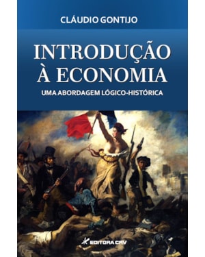 INTRODUÇÃO À ECONOMIA UMA ABORDAGEM LÓGICO-HISTÓRICA