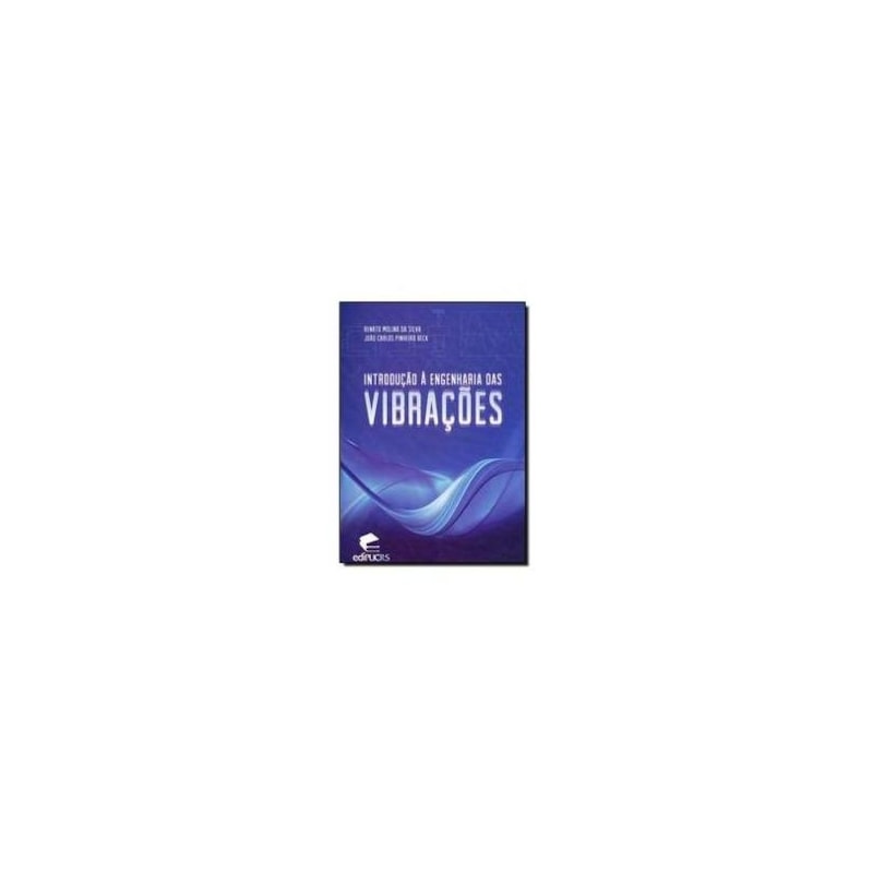 INTRODUCAO A ENGENHARIA DAS VIBRACOES - 1