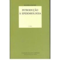 INTRODUCAO A EPIDEMIOLOGIA - 2 INTRODUCAO A EPIDEMIOLOGIA - 2