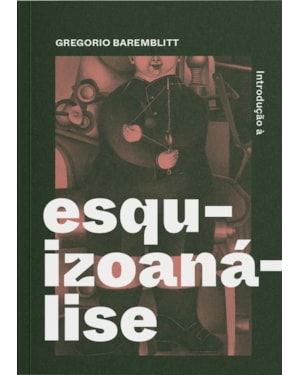 Introdução à esquizoanálise