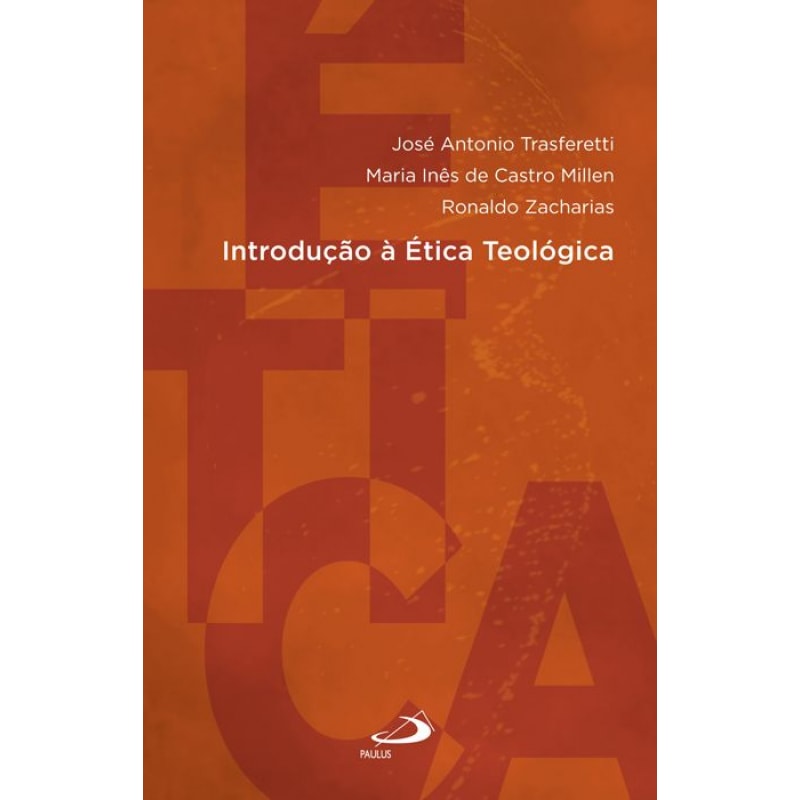 Introdução à Ética Teológica