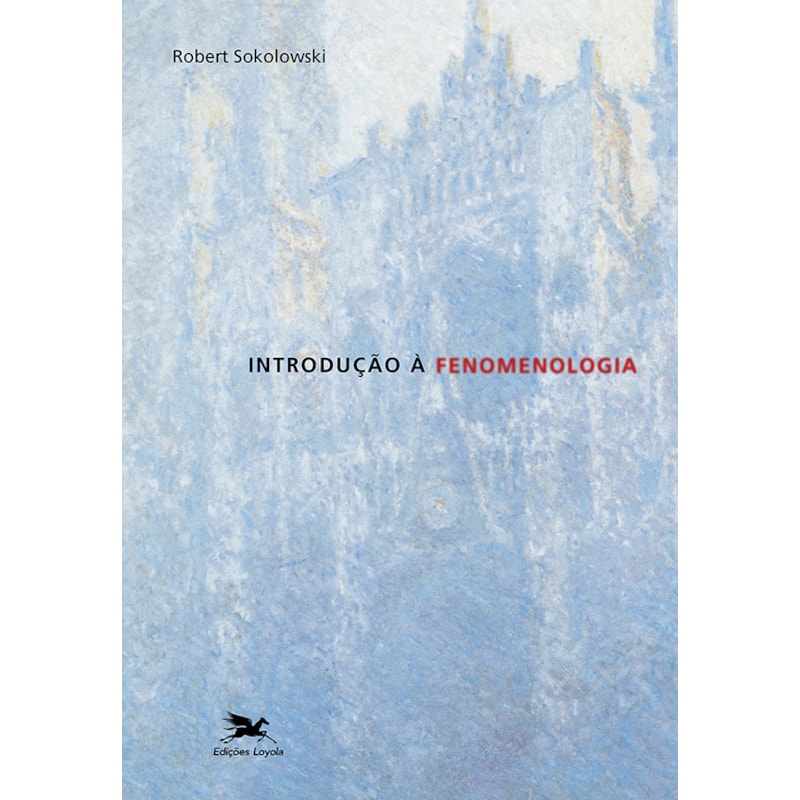INTRODUÇÃO À FENOMENOLOGIA