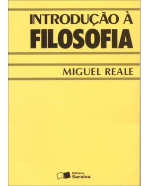 INTRODUÇÃO À FILOSOFIA - 4ª EDIÇÃO 2007