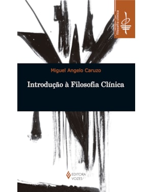 INTRODUÇÃO À FILOSOFIA CLÍNICA