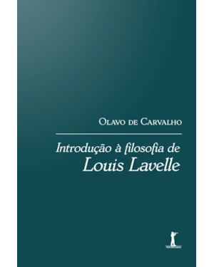 INTRODUÇÃO À FILOSOFIA DE LOUIS LAVELLE