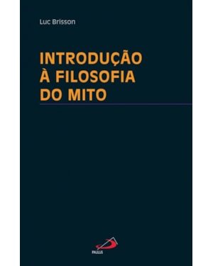 Introdução à filosofia do mito