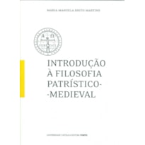 INTRODUÇÃO Á FILOSOFIA PATRÍSTICO MEDIEVAL