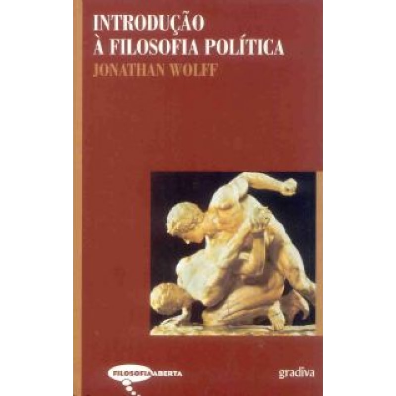 INTRODUCAO A FILOSOFIA POLITICA