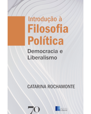 Introdução à filosofia política: democracia e liberalismo