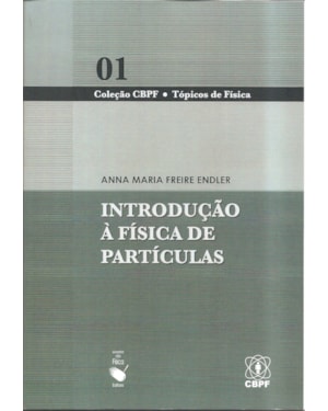 INTRODUÇÃO À FÍSICA DE PARTÍCULAS