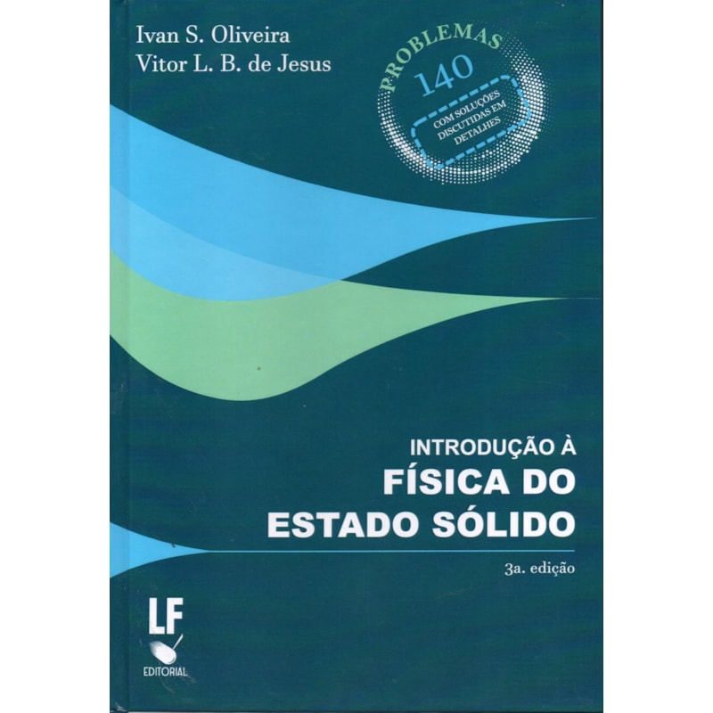 INTRODUÇÃO À FÍSICA DO ESTADO SÓLIDO