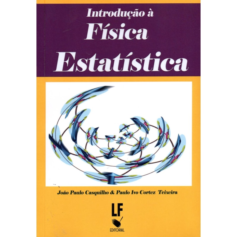 INTRODUÇÃO À FÍSICA ESTATÍSTICA