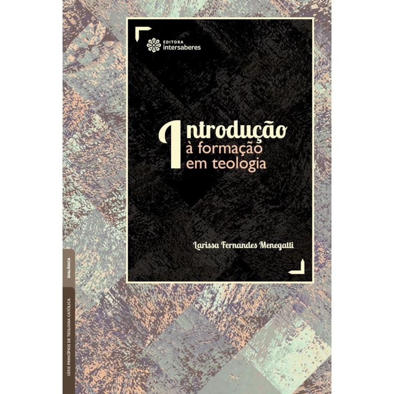INTRODUÇÃO À FORMAÇÃO EM TEOLOGIA