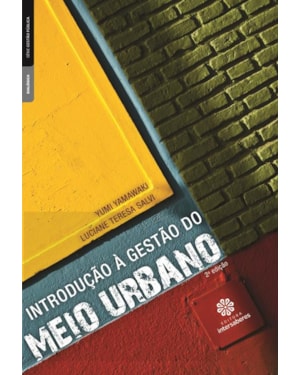 INTRODUÇÃO À GESTÃO DO MEIO URBANO