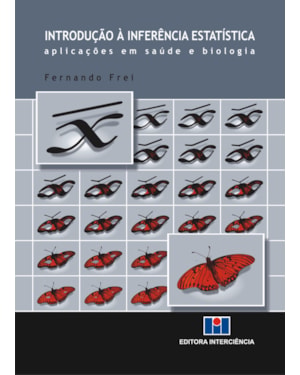 Introdução à inferência estatística: aplicações em saúde e biologia