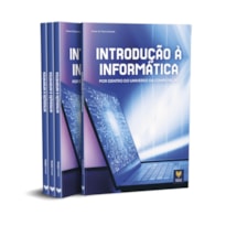 INTRODUÇÃO À INFORMÁTICA - VERSÃO AMPLIADA