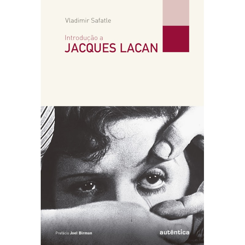 INTRODUÇÃO A JACQUES LACAN