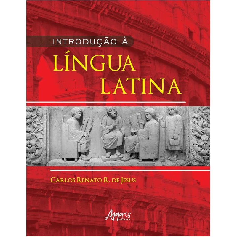 INTRODUÇÃO À LÍNGUA LATINA