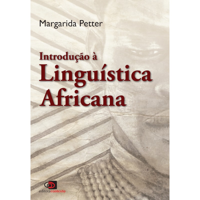 INTRODUÇÃO A LINGUÍSTICA AFRICANA