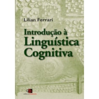 INTRODUÇÃO À LINGUÍSTICA COGNITIVA