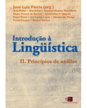 INTRODUÇÃO A LINGUÍSTICA II - PRINCÍPIOS DE ANÁLISE