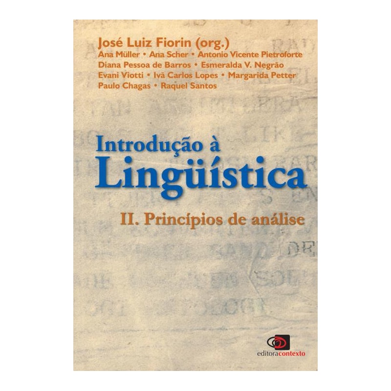 INTRODUÇÃO A LINGUÍSTICA II - PRINCÍPIOS DE ANÁLISE