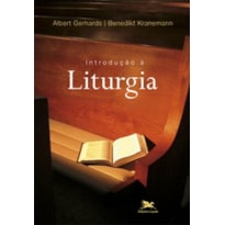 INTRODUÇÃO À LITURGIA