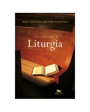 INTRODUÇÃO À LITURGIA