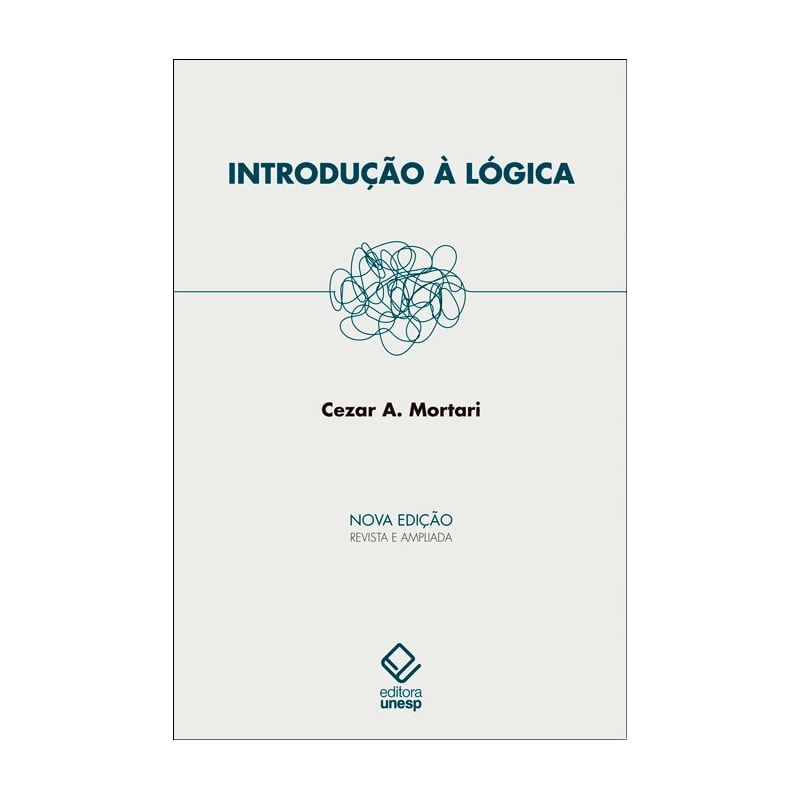 INTRODUÇÃO À LÓGICA - 2ª EDIÇÃO