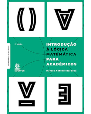 INTRODUÇÃO À LÓGICA MATEMÁTICA PARA ACADÊMICOS