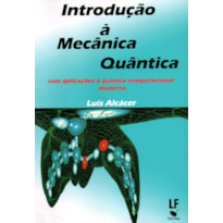 INTRODUÇÃO À MECÂNICA QUÂNTICA: COM APLICAÇÕES À QUÍMICA COMPUTACIONAL MODERNA