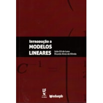 INTRODUÇÃO A MODELOS LINEARES