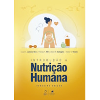 INTRODUÇÃO À NUTRIÇÃO HUMANA