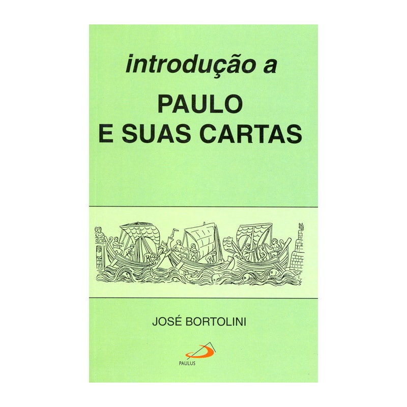 Introdução a Paulo e suas cartas