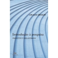 INTRODUÇÃO À PESQUISA