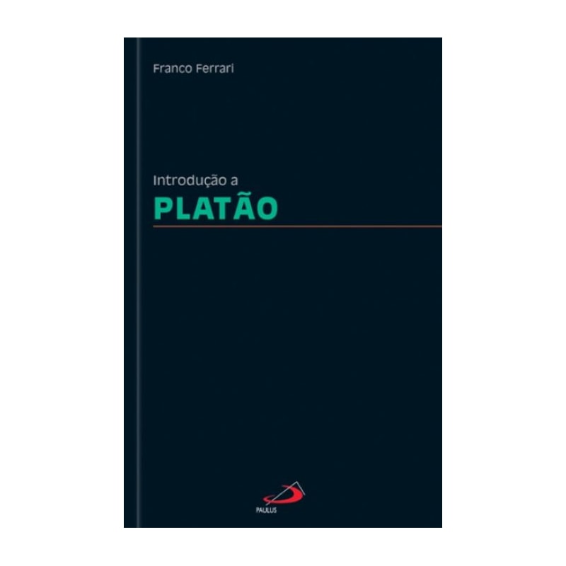 INTRODUÇÃO A PLATÃO
