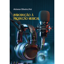 INTRODUÇÃO À PRODUÇÃO MUSICAL