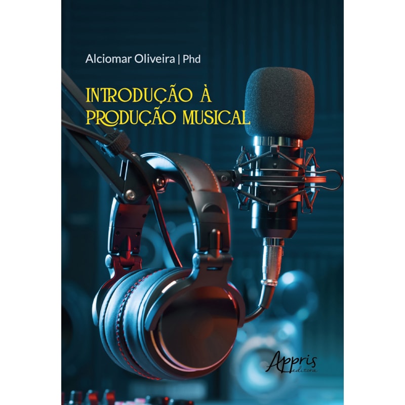 INTRODUÇÃO À PRODUÇÃO MUSICAL
