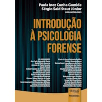 INTRODUÇÃO À PSICOLOGIA FORENSE