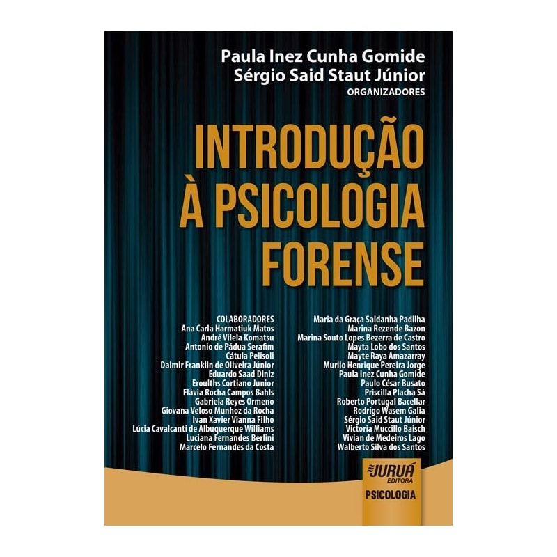 INTRODUÇÃO À PSICOLOGIA FORENSE