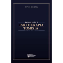 INTRODUÇÃO À PSICOTERAPIA TOMISTA