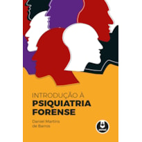 INTRODUÇÃO À PSIQUIATRIA FORENSE