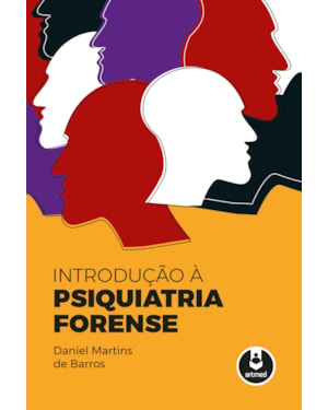 INTRODUÇÃO À PSIQUIATRIA FORENSE