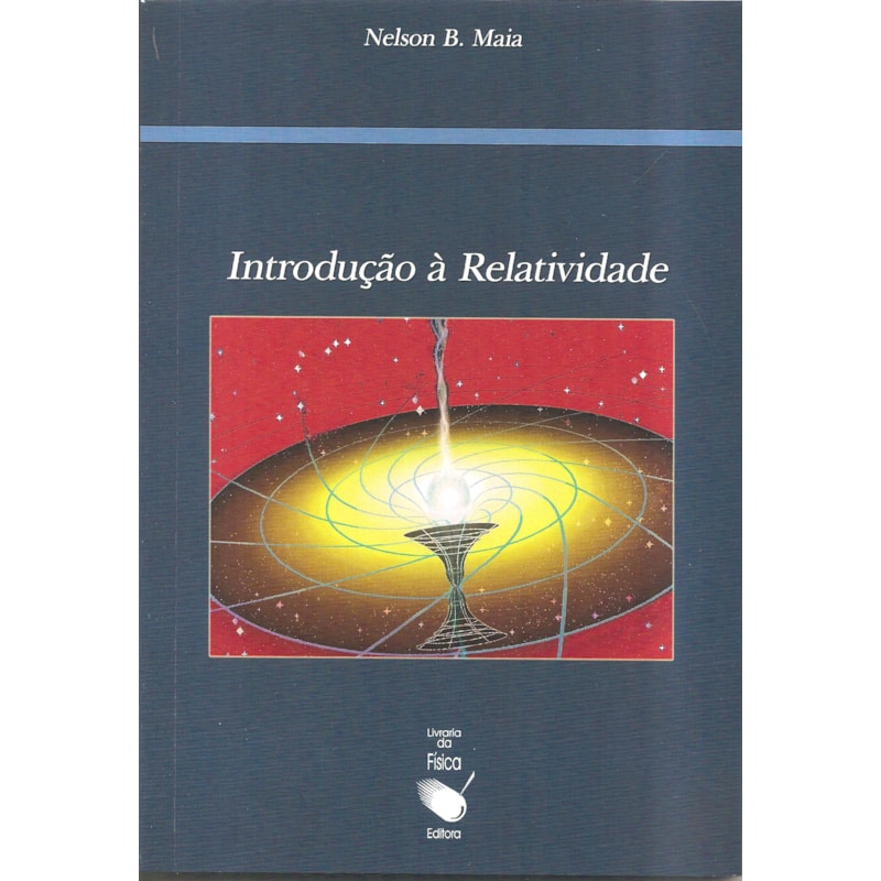 INTRODUÇÃO À RELATIVIDADE