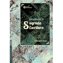 INTRODUÇÃO À SAGRADA ESCRITURA