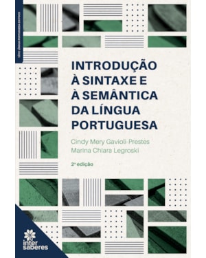 INTRODUÇÃO À SINTAXE E À SEMÂNTICA DA LÍNGUA PORTUGUESA